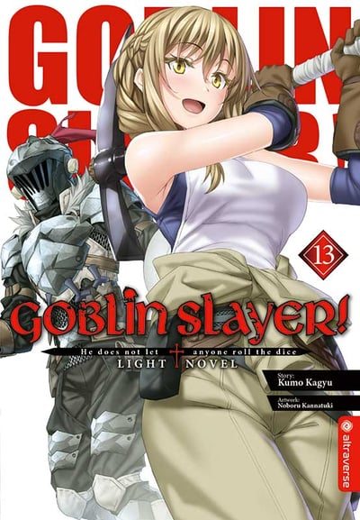 Goblin Slayer! Light Novel - Altraverse - Band 13.jpeg