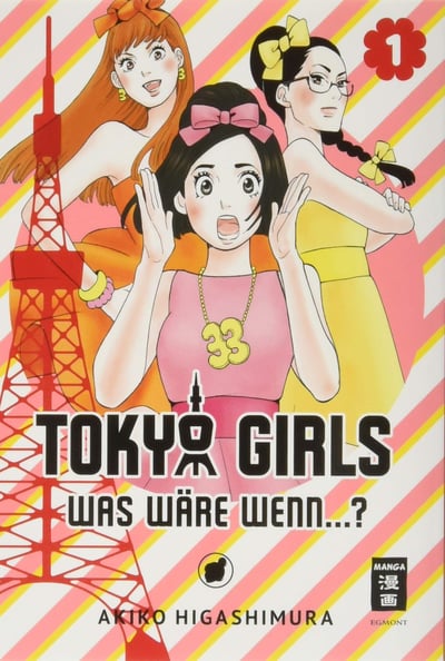 Tokyo Girls - Was wäre wenn...? - Egmont - Band 01 (1)