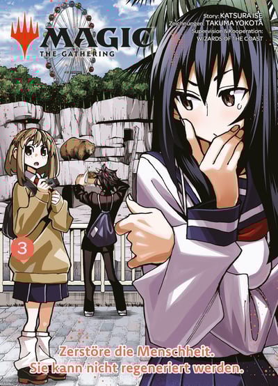 Magic – The Gathering: Zerstöre die Menschheit. Sie kann nicht regeneriert werden - Panini - Band 03 (1)