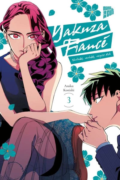 Yakuza Fiancé: Verliebt, verlobt, verpiss dich - Manga Cult - Band 3 (1)