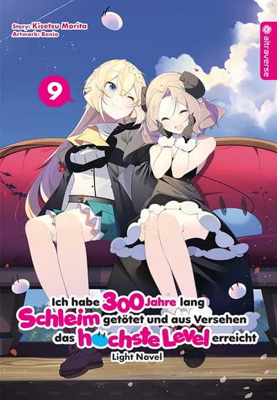Ich habe 300 Jahre lang Schleim getötet und aus Versehen das höchste Level erreicht Light Novel - Altraverse - Band 9.jpeg