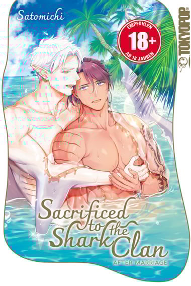 Sacrificed to the Shark Clan: After Marriage - TokyoPop - Einzelband (1)