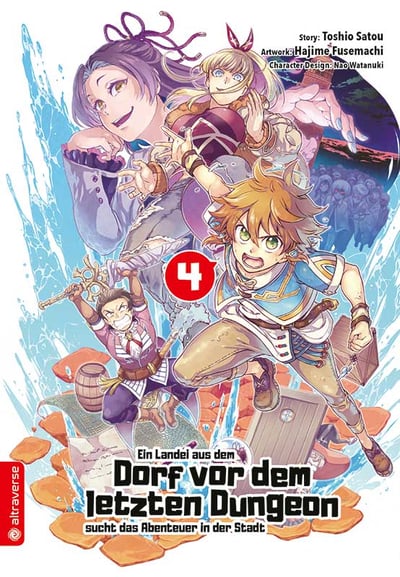Ein Landei aus dem Dorf vor dem letzten Dungeon sucht das Abenteuer - Altraverse - Band 4.jpeg