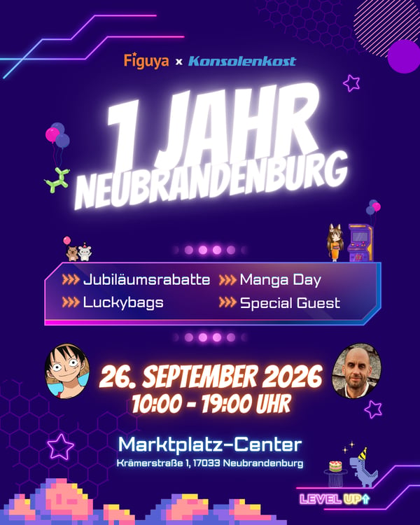 1 Jahr Jubiläum - Figuya x Konsolenkost in Neubrandenburg