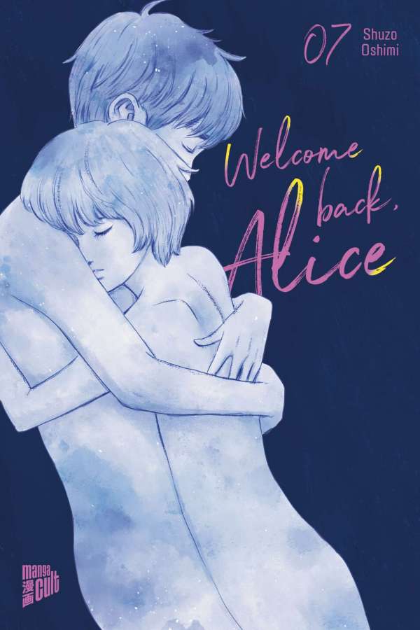 Welcome Back, Alice - Manga Cult - Vol. 07