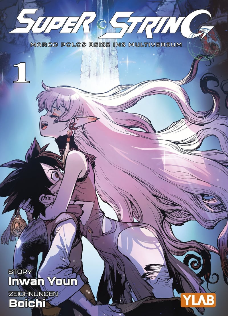 Super String: Marco Polos Reise ins Multiversum 01 - Variant Edition