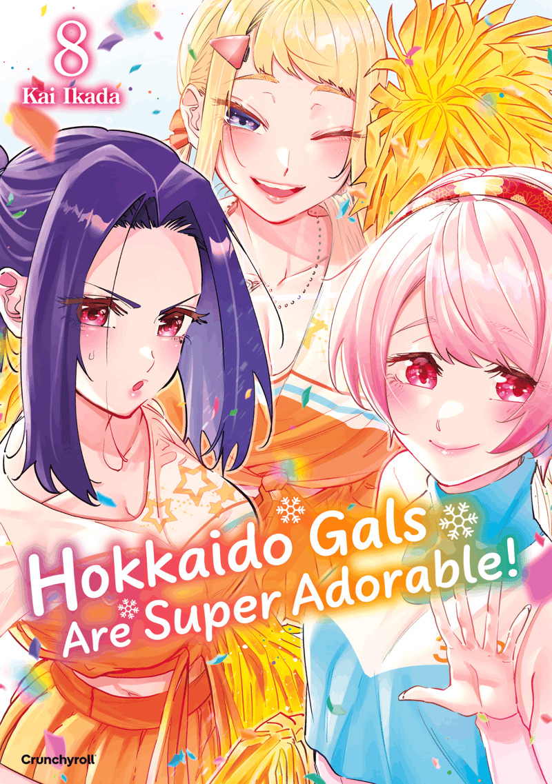 Hokkaido Gals Are Super Adorable! – Band 8