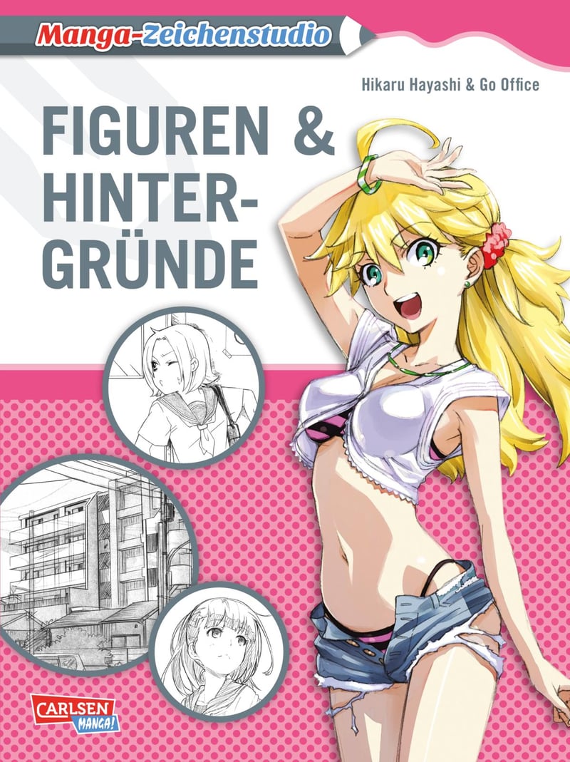 Manga-Drawing-Studio: Figures & Backgrounds - Carlsen