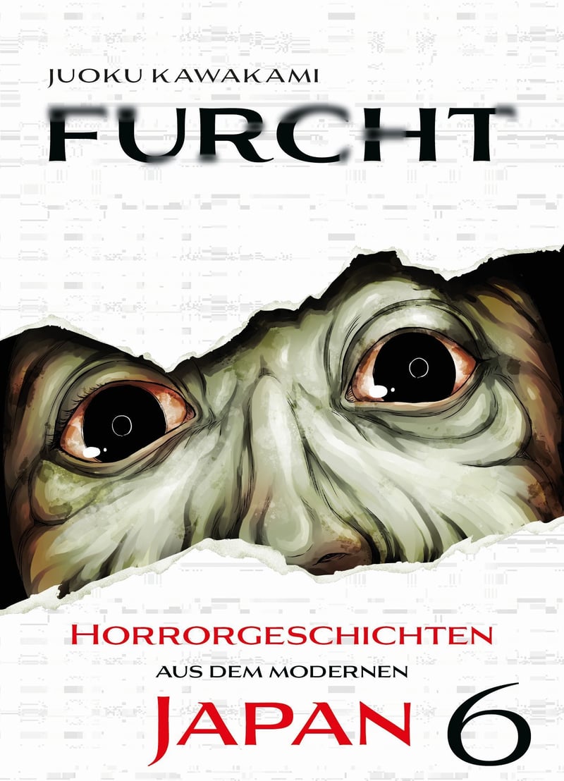 Furcht: Horrorgeschichten aus dem modernen Japan 06