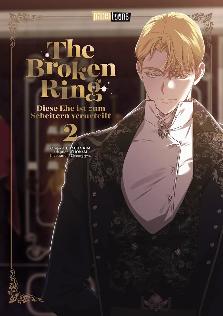 The Broken Ring – Diese Ehe ist zum Scheitern verurteilt - papertoons - Band 02