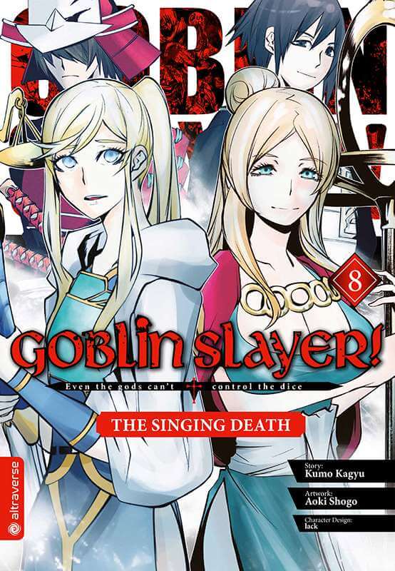 Goblin Slayer! The Singing Death - Altraverse - Band 08