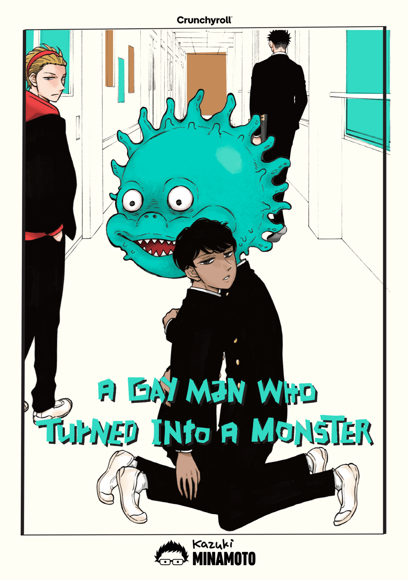 A Gay Man Who Turned Into a Monster