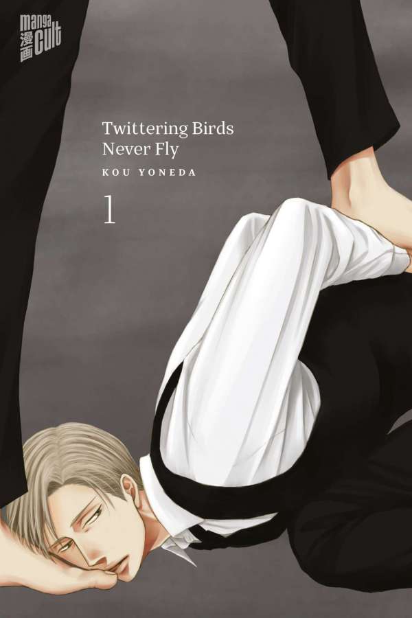 Twittering Birds Never Fly - Manga Cult - Vol. 01