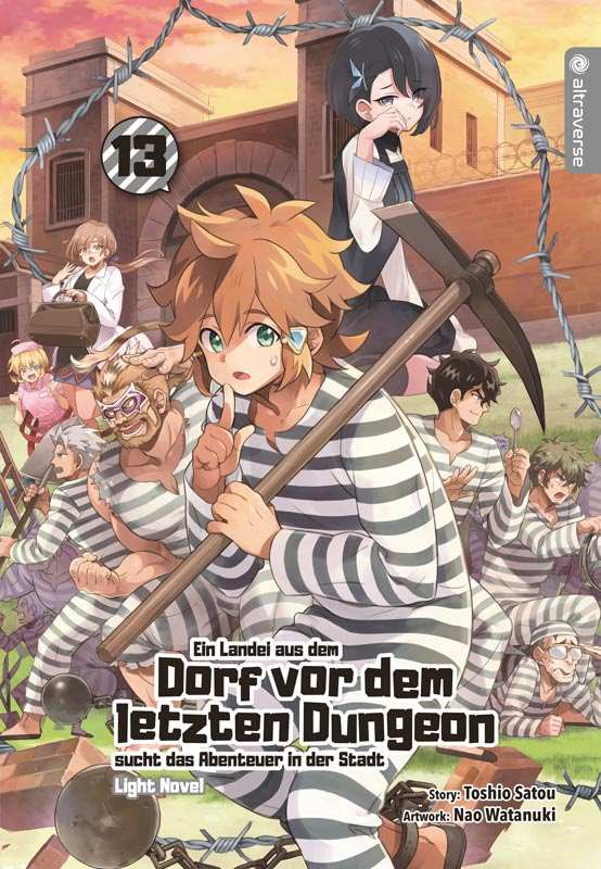 Ein Landei aus dem Dorf vor dem letzten Dungeon sucht das Abenteuer - Light Novel - Altraverse - Band 13