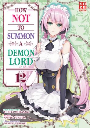 How NOT to Summon a Demon Lord - Kaze - Vol. 12