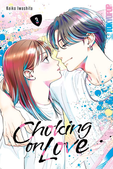 Choking on Love - Tokyopop - Band 03