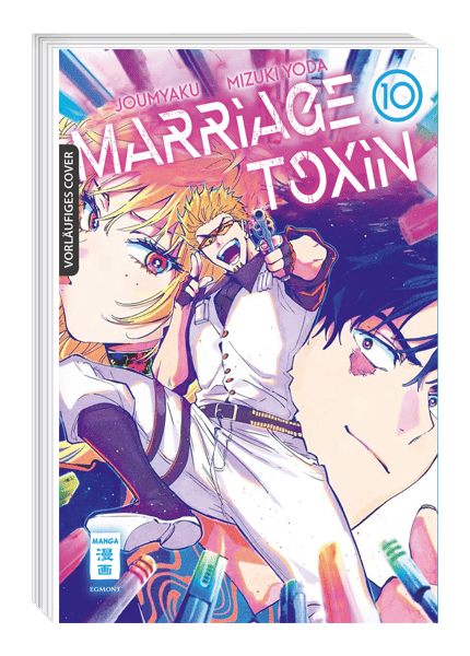Marriage Toxin - Egmont - Band 10