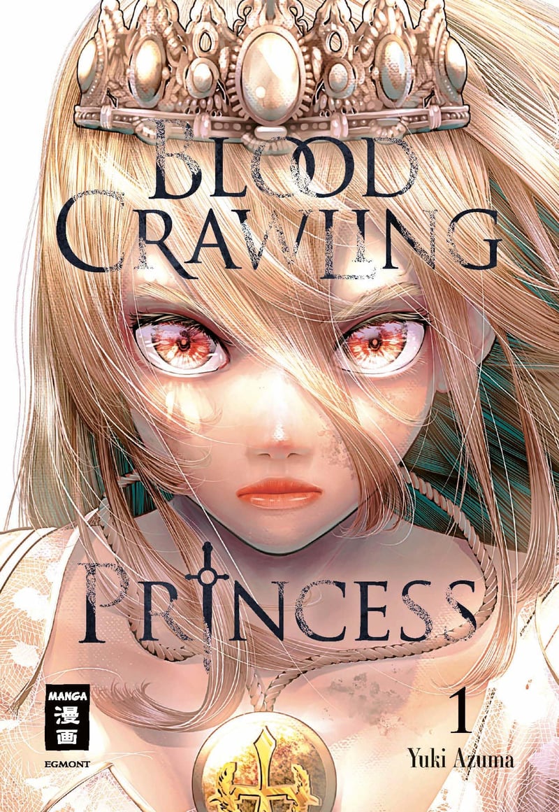 Blood Crawling Princess - Egmont - Band 1