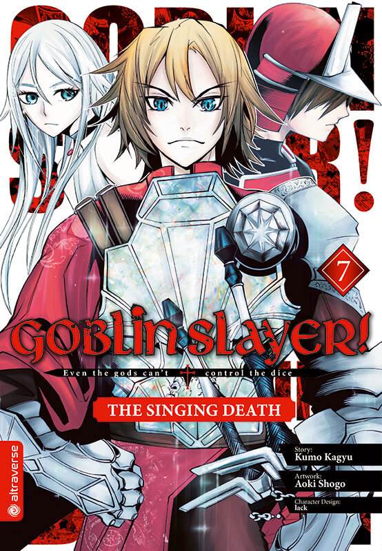 Goblin Slayer! The Singing Death - Altraverse - Band 07