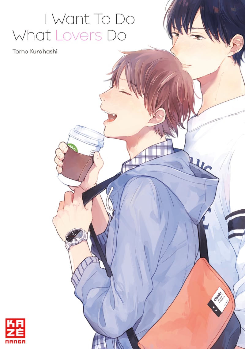 I Want To Do What Lovers Do - Kaze - Einzelband
