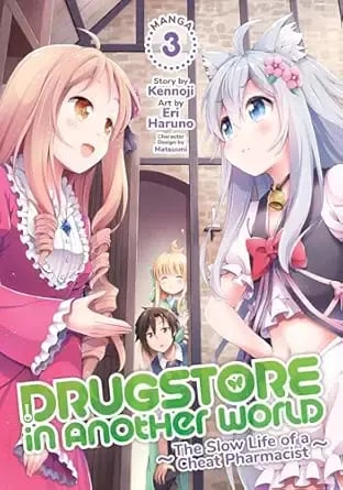 Drugstore in Another World: The Slow Life of a Cheat Pharmacist - Vol. 3 - EN