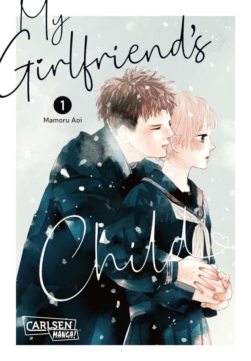My Girlfriend's Child - Carlsen - Band 01