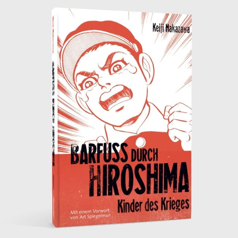 Barfuss durch Hiroshima 1