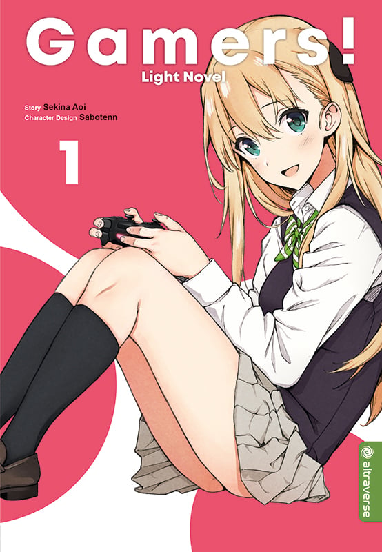 Gamers! Light Novel - Altraverse - Band 01