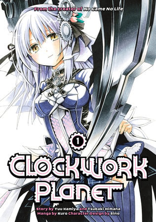 EN - Clockwork Planet - Kodansha Comics - Vol. 1 englische Ausgabe