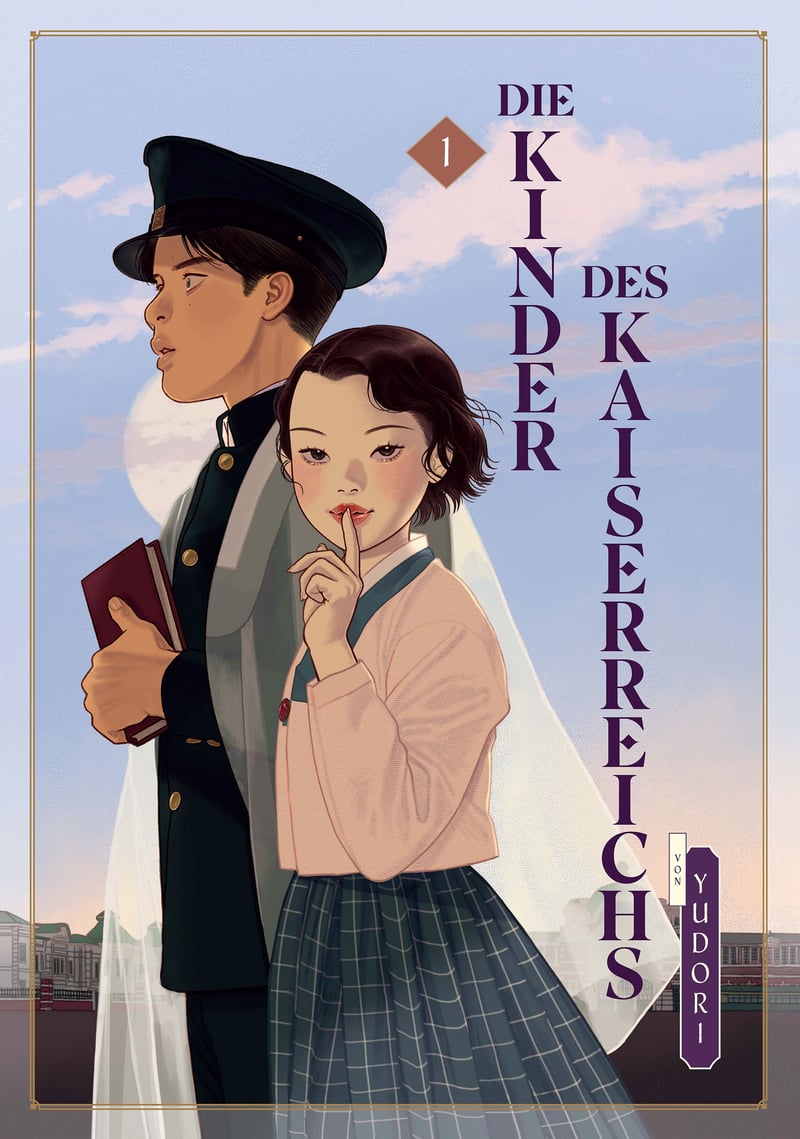 Die Kinder des Kaiserreichs Band 1