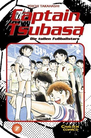 Captain Tsubasa. Die tollen Fußballstars – Band 07