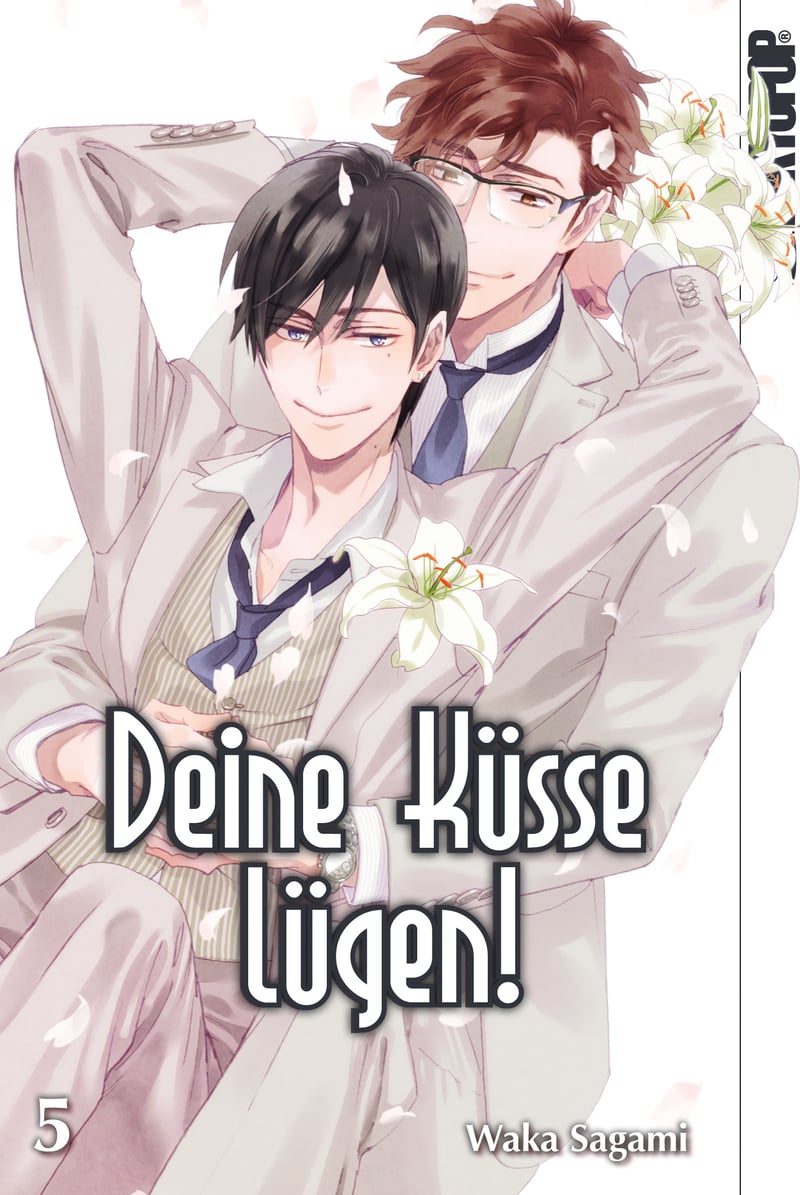 Deine Küsse lügen! 5