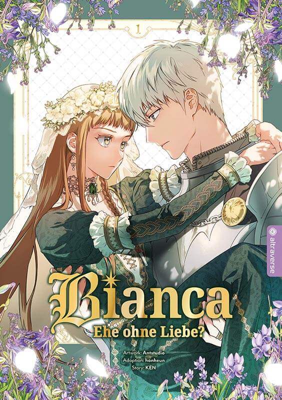 Bianca – Ehe ohne Liebe - Altraverse - Band 01