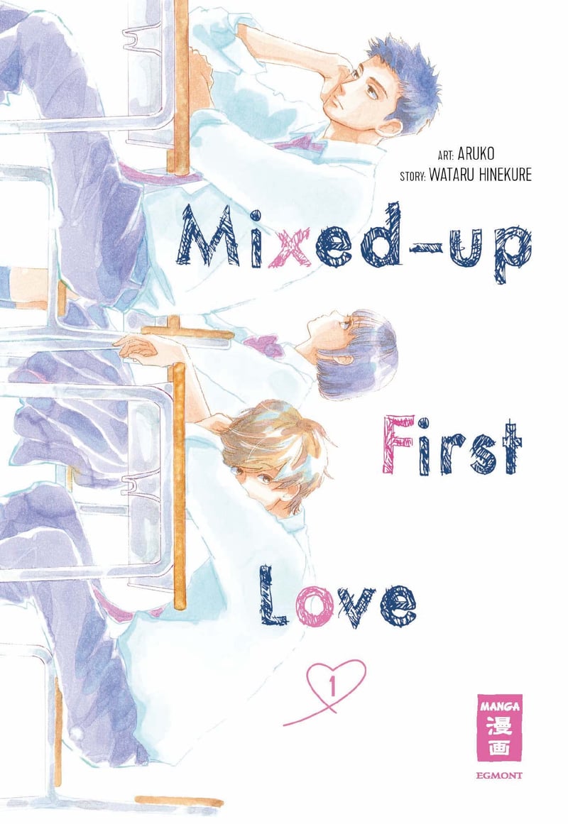  Mixed-up first Love - Egmont - Band 01