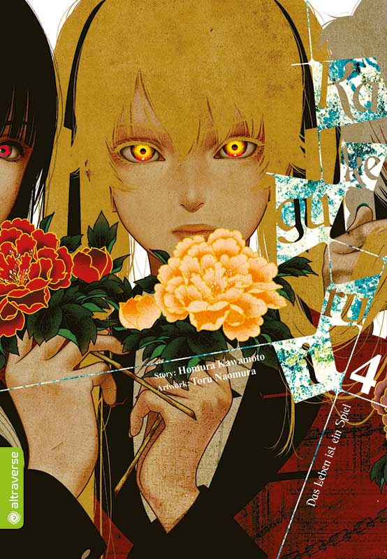Kakegurui - Das Leben ist ein Spiel - Altraverse - Band 004