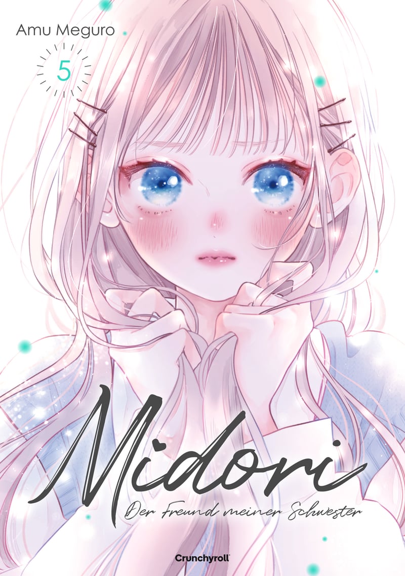 Midori – Der Freund meiner Schwester – Band 5