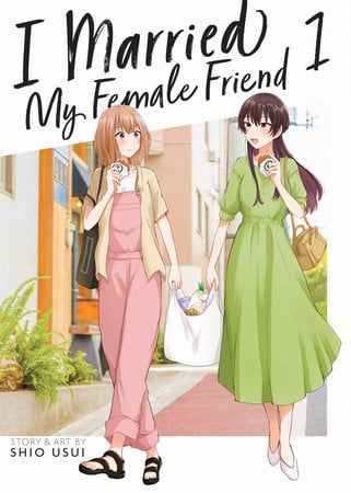 EN - I Married My Female Friend - Seven Seas - Vol. 1 - englische Ausgabe