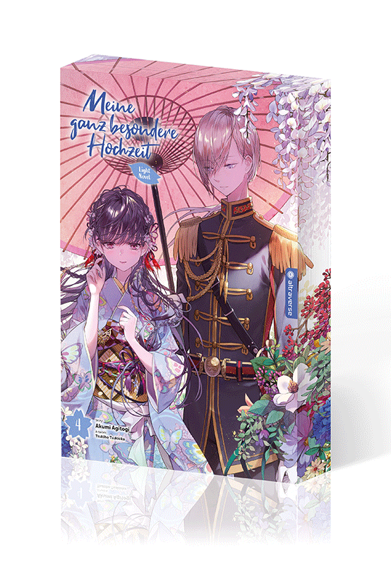 Meine ganz besondere Hochzeit - Altraverse - Light Novel Band 04