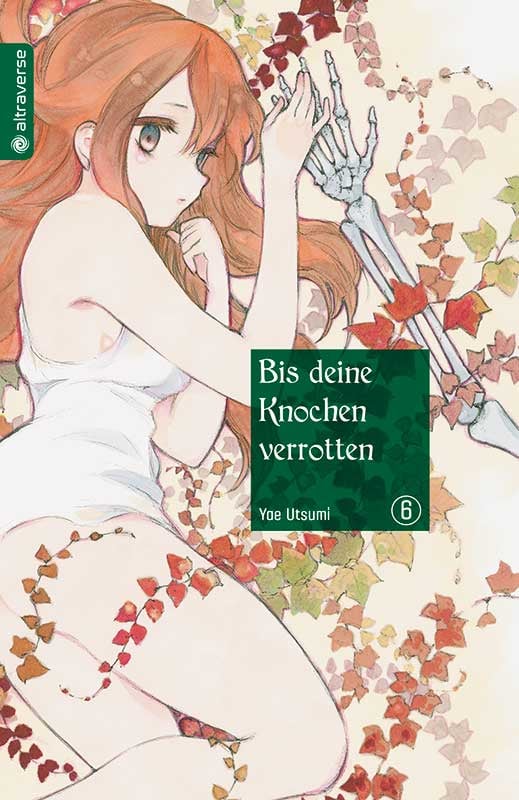 Bis deine Knochen verrottet 6