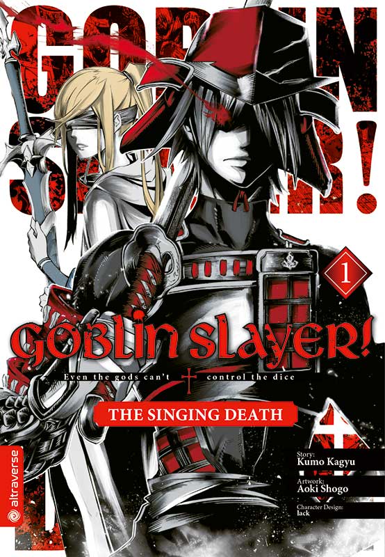 Goblin Slayer! The Singing Death - Altraverse - Band 001