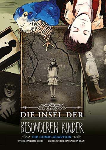 Miss Peregrine’s Home for Peculiar Children - Carlsen - Band 1