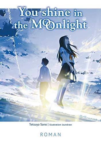 You Shine in the Moonlight - Egmont - Roman