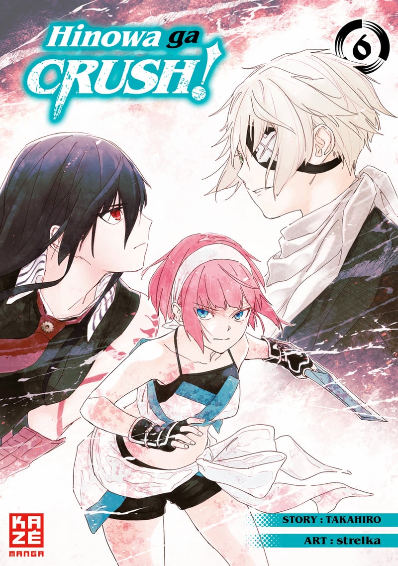 Hinowa ga CRUSH! - Kaze - Band 006