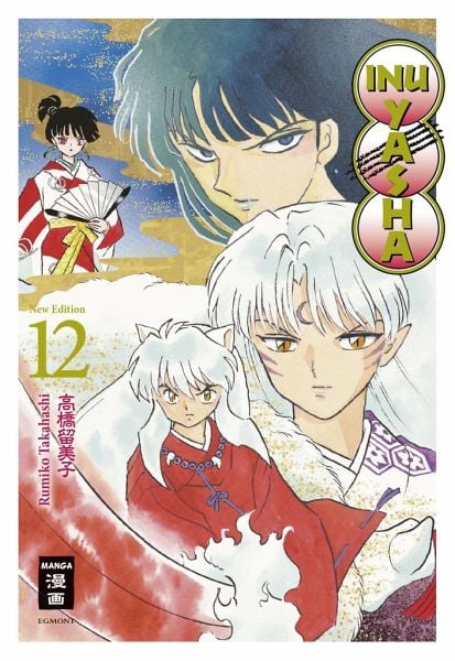 Inu Yasha New Edition - Egmont - Band 012