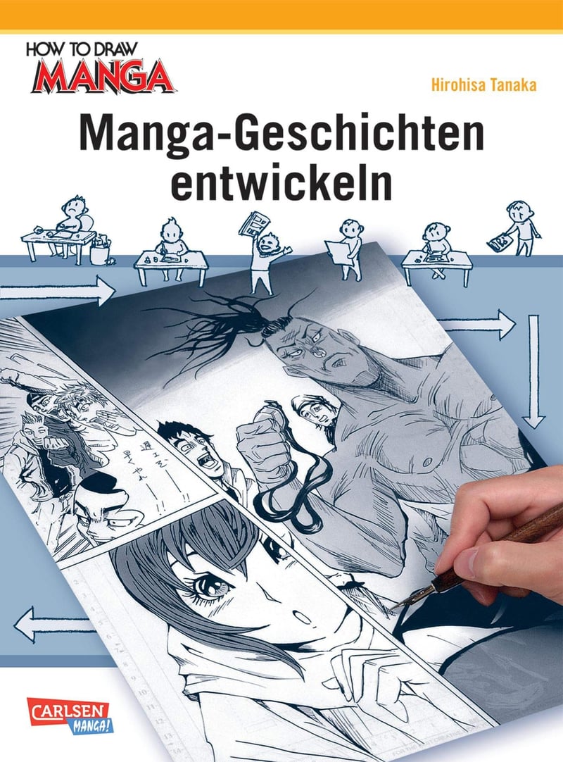 How To Draw Manga- Manga-Geschichten entwickeln - Carlsen