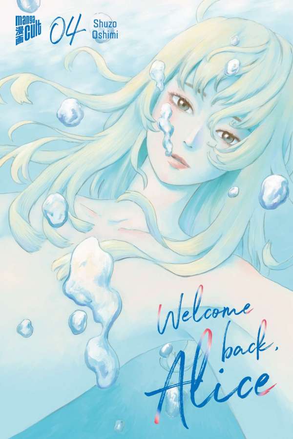 Welcome Back, Alice - Manga Cult - Band 04