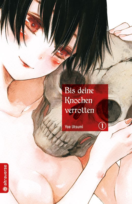 Bis deine Knochen verrottet 1
