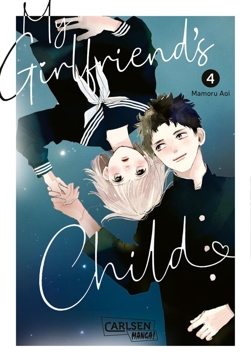 My Girlfriend's Child - Carlsen - Band 04