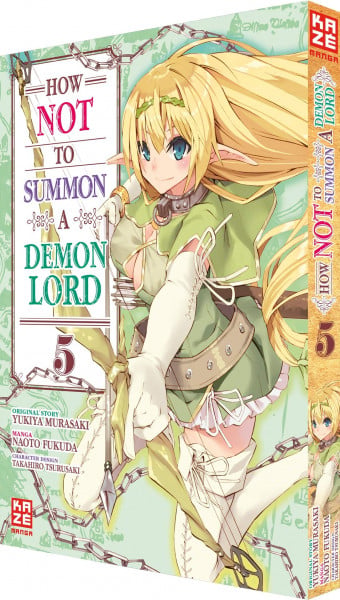 How NOT to Summon a Demon Lord - Kaze - Vol. 05