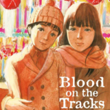 Blood on the tracks - Manga Cult - Vol. 05